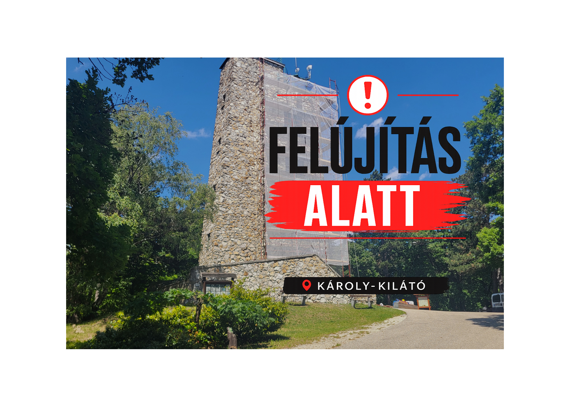 Megújul a 90 éves Károly-kilátó